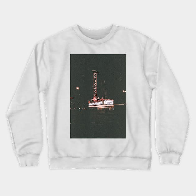 Chicago Dream Crewneck Sweatshirt by xxfibergrrrlxx